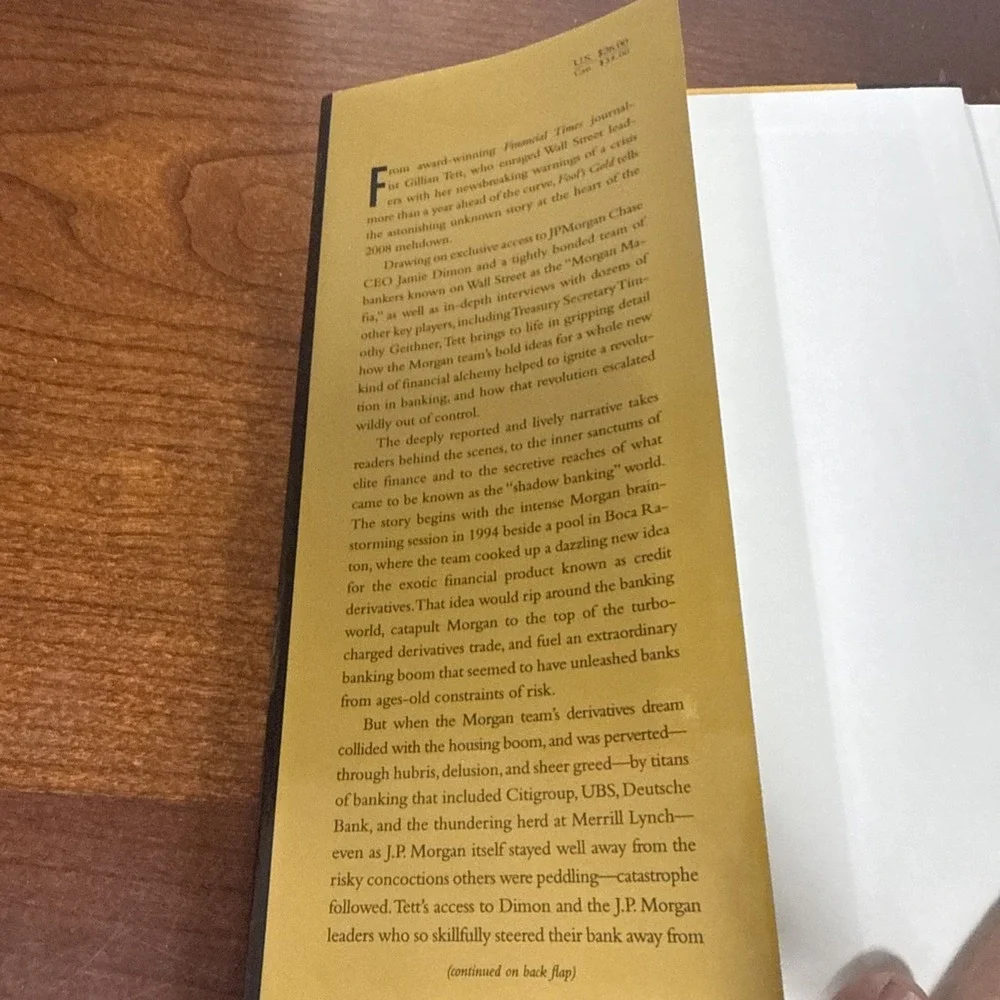 Fool's Gold: How the Bold Dream of a Small Tribe at J.P. Morgan Was Corru - GOOD